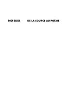 Couverture du livre « De la source au poème » de Rosa Barba aux éditions Capc Bordeaux
