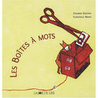 Couverture du livre « Les boîtes à mots » de Galeano/Bravo aux éditions La Joie De Lire