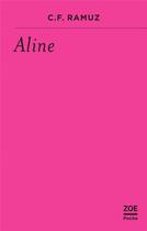 Couverture du livre « Aline » de Charles-Ferdinand Ramuz aux éditions Zoe