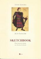 Couverture du livre « Sketchbook » de Leon Gischia et Jean Lescure aux éditions Proverbe