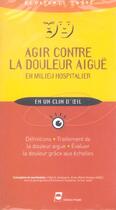 Couverture du livre « Agir contre la douleur aigue en milieu hospitalier depliant sante en un clin d o » de Pradel Editeur aux éditions Pradel