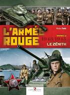 Couverture du livre « L'Armée rouge Tome 2 : 1943-1945 ; Le Zénith » de Nicolas Pontic aux éditions Caraktere