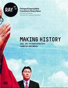 Couverture du livre « Making history /anglais/allemand » de  aux éditions Hatje Cantz