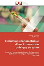 Couverture du livre « Evaluation économétrique d'une intervention publique en santé : Etude de l'impact des politiques de 