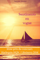 Couverture du livre « Sentiments en vogue » de Aurore Foster aux éditions Librinova