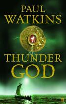 Couverture du livre « Thunder God » de Paul Watkins aux éditions Faber Et Faber