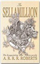 Couverture du livre « The Sellamillion » de Adam Roberts aux éditions Victor Gollancz