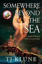 Couverture du livre « SOMEWHERE BEYOND THE SEA » de Tj Klune aux éditions Pan Macmillan