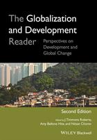 Couverture du livre « The Globalization and Development Reader » de J. Timmons Roberts et Amy Bellone Hite et Nitsan Chorev aux éditions Wiley-blackwell