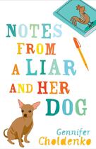 Couverture du livre « Notes from a Liar and Her Dog » de Gennifer Choldenko aux éditions Penguin Group Us