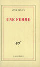 Couverture du livre « Une femme » de Annie Ernaux aux éditions Gallimard (patrimoine Numerise)