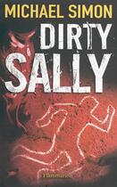 Couverture du livre « Dirty Sally » de Michael Simon aux éditions Flammarion