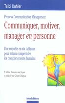 Couverture du livre « Communiquer, Motiver, Manager En Personne » de Taibi Kahler aux éditions Intereditions