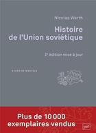 Couverture du livre « Histoire de l'Union soviétique » de Nicolas Werth aux éditions Puf