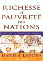 Couverture du livre « Richesse et pauvreté des nations » de David S. Landes aux éditions Albin Michel