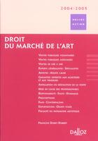 Couverture du livre « Droit Du Marche De L'Art » de Francois Duret-Robert aux éditions Dalloz