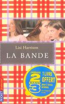 Couverture du livre « La bande - tome 1 - vol01 » de Lisi Harrison aux éditions Pocket Jeunesse