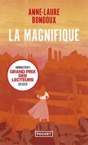 Couverture du livre « La magnifique » de Anne-Laure Bondoux aux éditions Pocket