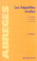 Couverture du livre « Les hepatites virales (2e édition) » de Eugene/Costentin aux éditions Elsevier-masson