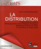 Couverture du livre « La distribution » de Anne-Sophie Binninger aux éditions Gualino