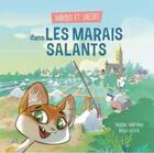 Couverture du livre « Haribo et Salsifi dans les marais salants » de Paola Antista et Frederic Bremaud aux éditions Geste