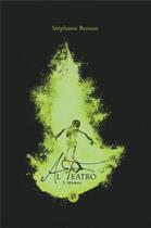 Couverture du livre « Al teatro t.3 ; moros » de Stephanie Benson aux éditions Publie.net