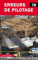 Couverture du livre « Erreurs de pilotage t.10 » de Jean-Pierre Otelli aux éditions Jpo