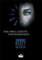 Couverture du livre « Reset » de Amy Tintera aux éditions Editions Du Masque