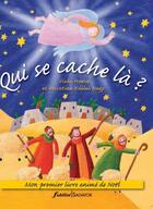 Couverture du livre « Qui se cache là ? mon premier livre animé de Noël » de Christoph Theobald et Vicki Howie aux éditions Salvator