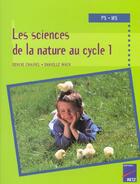 Couverture du livre « Les sciences de la nature au cycle 1 » de Chauvel/Wach aux éditions Retz