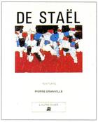 Couverture du livre « De stael - peintures » de Granville Pierre aux éditions La Difference