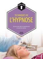Couverture du livre « Techniques de l'hypnose » de Bernard Baudouin aux éditions De Vecchi