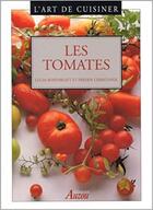 Couverture du livre « L'art de cuisiner les tomates » de  aux éditions Philippe Auzou