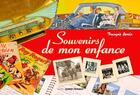 Couverture du livre « Souvenirs de mon enfance » de Francois Bertin aux éditions Ouest France