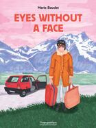 Couverture du livre « Eyes without a face » de Marie Baudet aux éditions Rivages