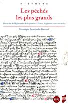 Couverture du livre « Les péchés les plus grands » de Veronique Beaulande-Barraud aux éditions Pu De Rennes
