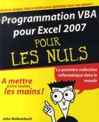 Couverture du livre « Programmation vba pour excel 2007 pour les nuls » de John Walkenbach aux éditions First Interactive