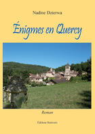 Couverture du livre « Énigmes en Quercy » de Nadine Dzierwa aux éditions Benevent