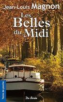 Couverture du livre « Belles du midi (les) » de Magnon Jl aux éditions De Boree