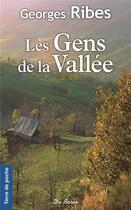 Couverture du livre « Les gens de la vallée » de Georges Ribes aux éditions De Boree