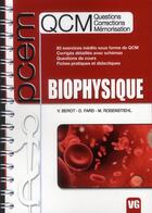 Couverture du livre « Biophysique » de D. Fard et M. Rosenstiehl et V. Berot aux éditions Vernazobres Grego