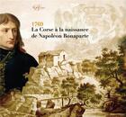 Couverture du livre « 1769 la Corse à la naissance de Napoléon Bonaparte » de Jean-Marc Olivesi aux éditions Albiana