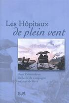 Couverture du livre « Les hôpitaux de plein vent » de Jean Frimaudeau aux éditions Siloe