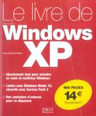 Couverture du livre « Le Livre De Windows Xp » de Jean-Francois Sehan aux éditions First Interactive