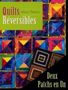 Couverture du livre « Quilts réversibles ; deux patchs en un » de Sharon Pederson aux éditions De Saxe