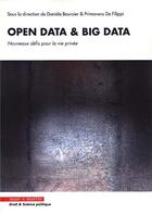 Couverture du livre « Open data et big data ; nouveaux défis pour la vie privée » de Daniele Bourcier et Primavera De Filippi aux éditions Mare & Martin