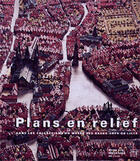 Couverture du livre « Les plans en relief dans les places fortes du nord » de Isabelle Warmoes aux éditions Somogy