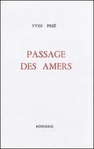 Couverture du livre « Passage des amers » de Yves Prie aux éditions Rougerie