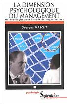 Couverture du livre « Dimension psychologique du management » de Masclet aux éditions Pu Du Septentrion