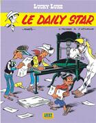 Couverture du livre « Lucky Luke Tome 23 : le daily star » de Jean Leturgie et Xavier Fauche et Morris aux éditions Lucky Comics